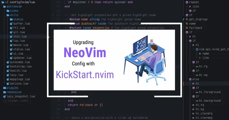 Upgrading NeoVim Config with Kickstart.nvim